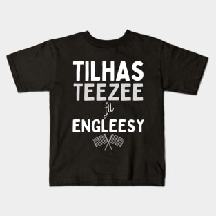 Tilhas Teezee fil' Engleesy Kids T-Shirt